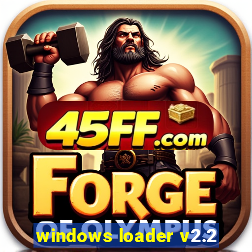 windows loader v2.2